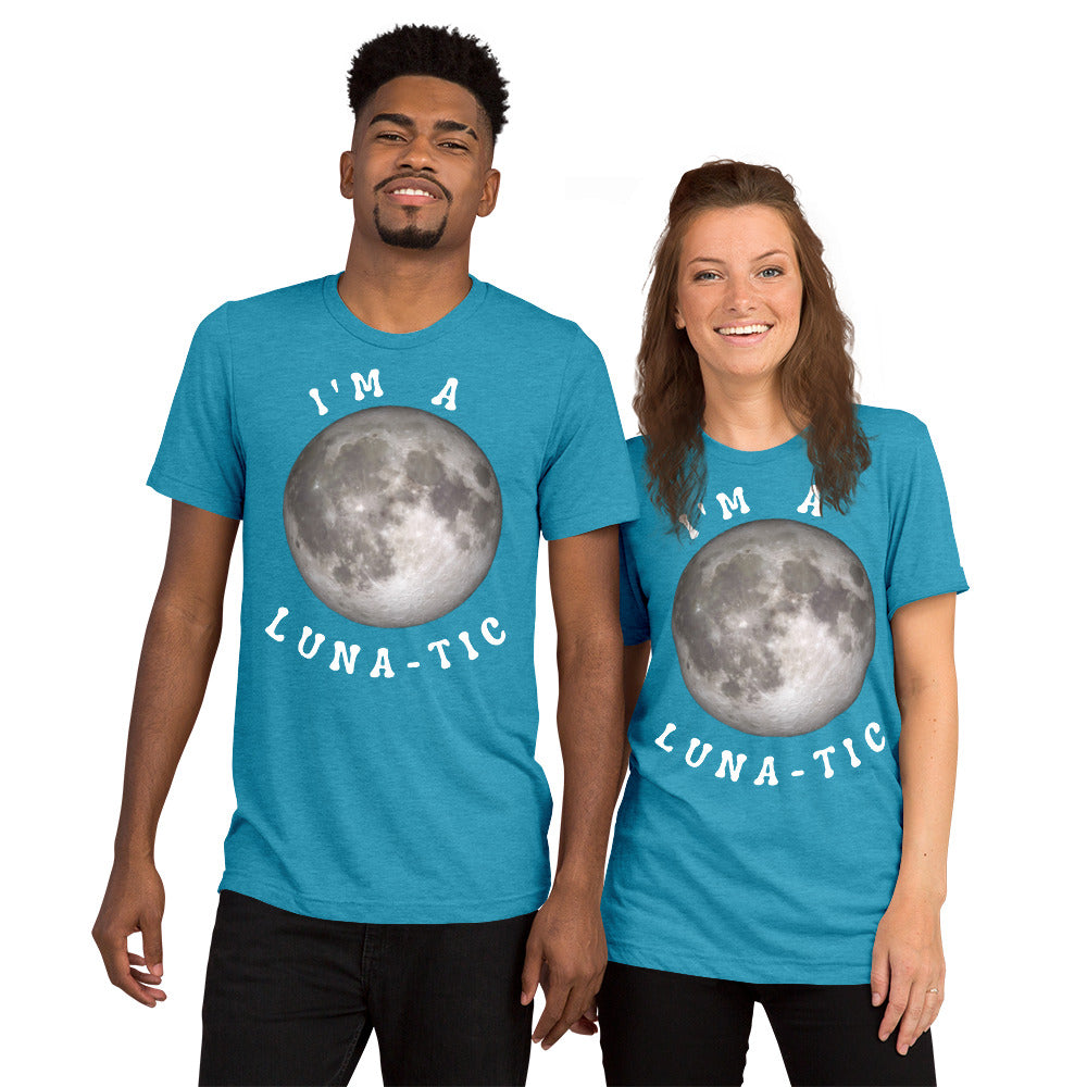 Im A Luna-Tic t-shirt