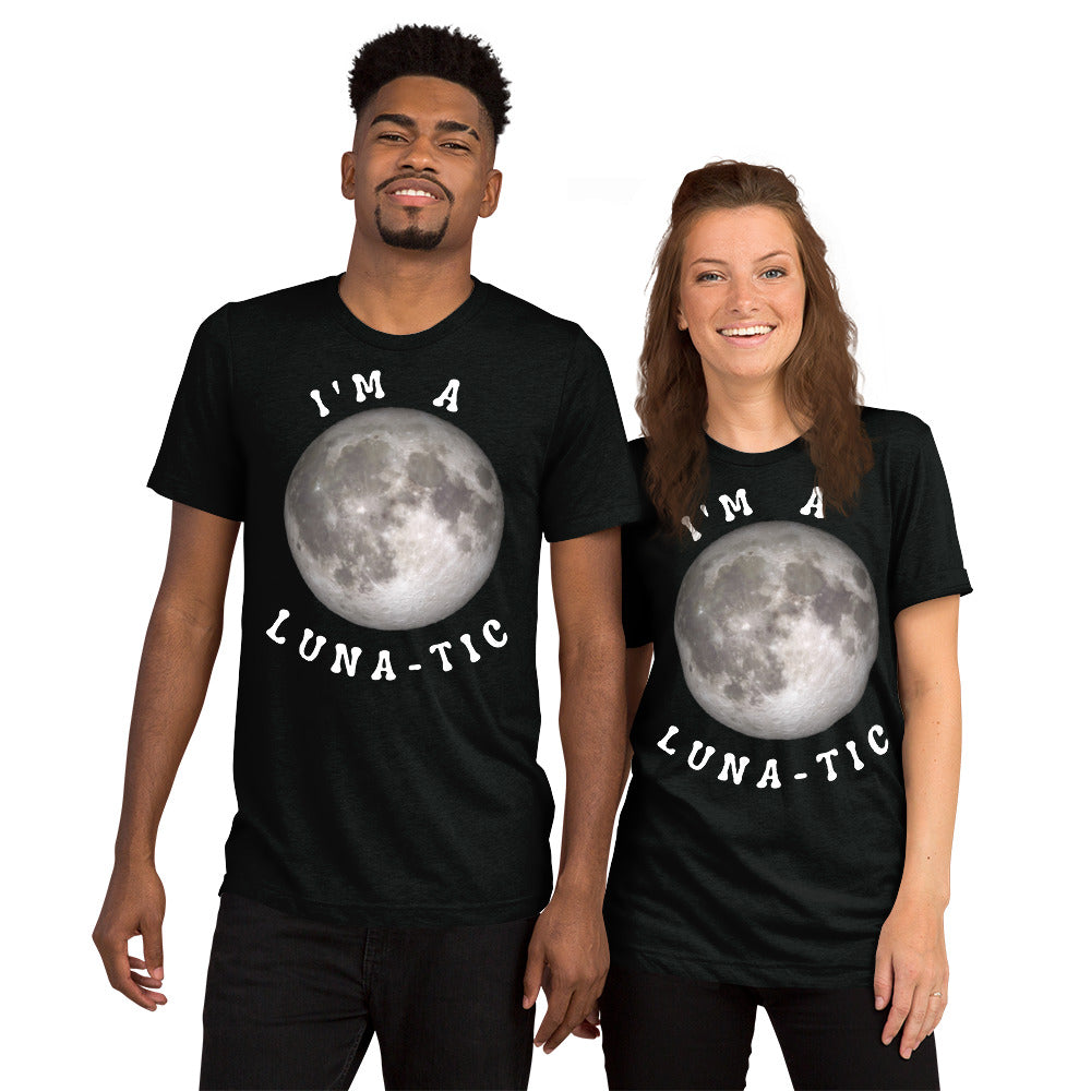 Im A Luna-Tic t-shirt