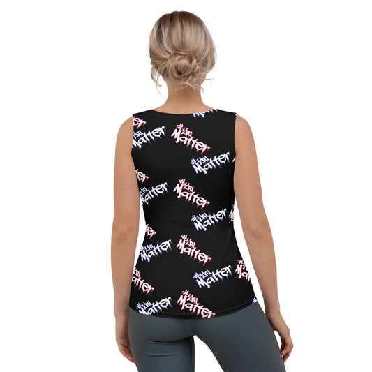 You Matter Sublimation Cut & Sew Tank Top